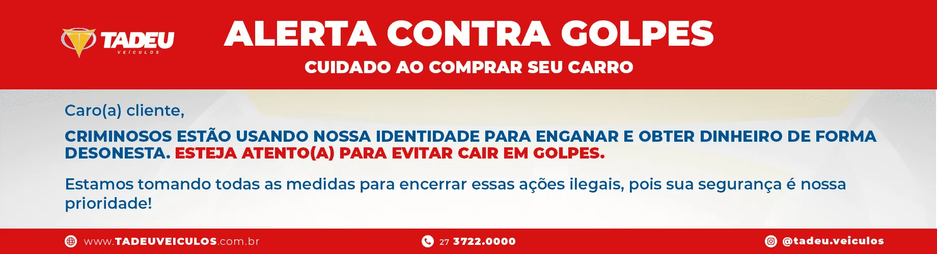 Comunicado de segurança da Tadeu Veículos